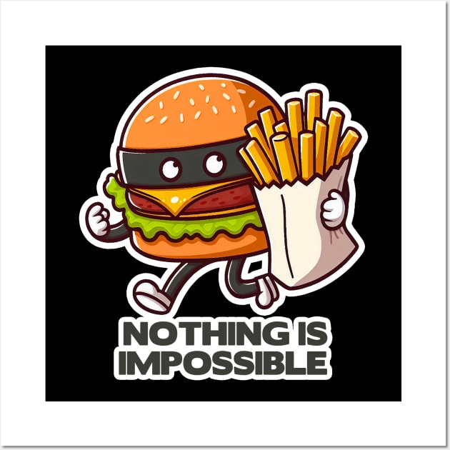 Hamburger Burglar and French Fries Nothing is Impossible Wall Art by Plushism